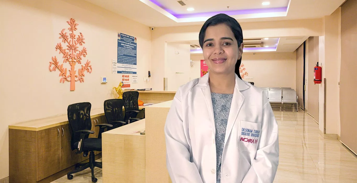 Indira IVF Dr. Sonam Turkar